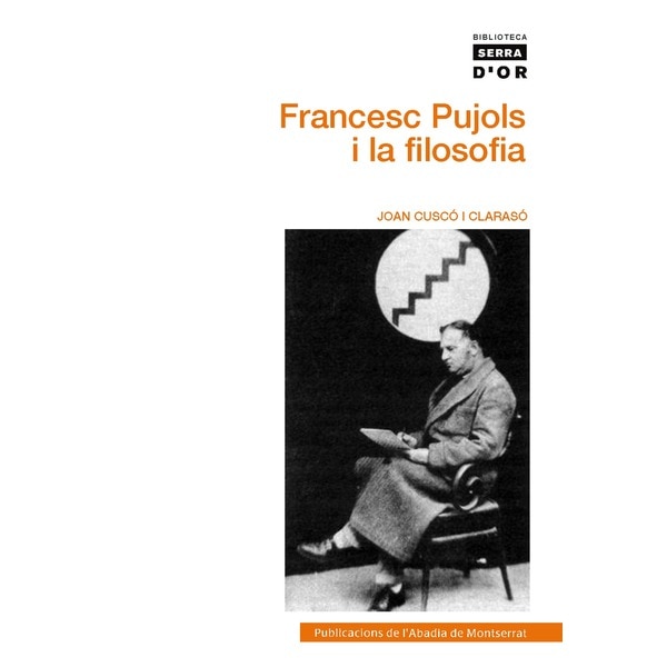 Francesc Pujols i la filosofia (Capa mole) 1