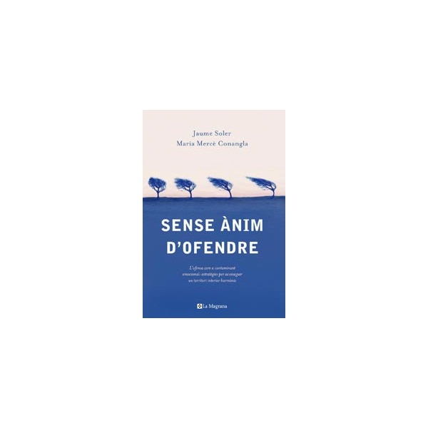 Imagen 1 de Sense anim d' ofendre (Tapa blanda)
