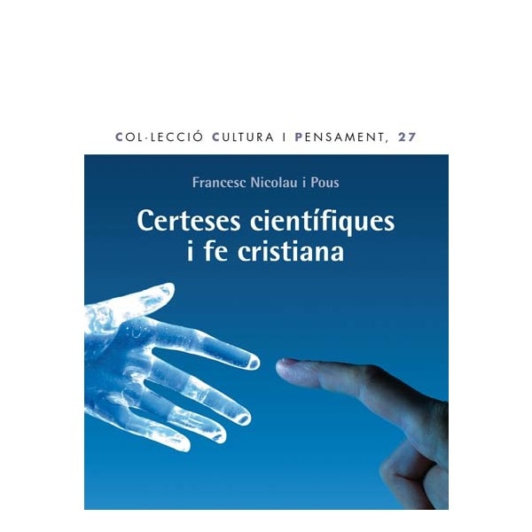 Certeses científiques i fe cristiana(Tapa blanda) 1