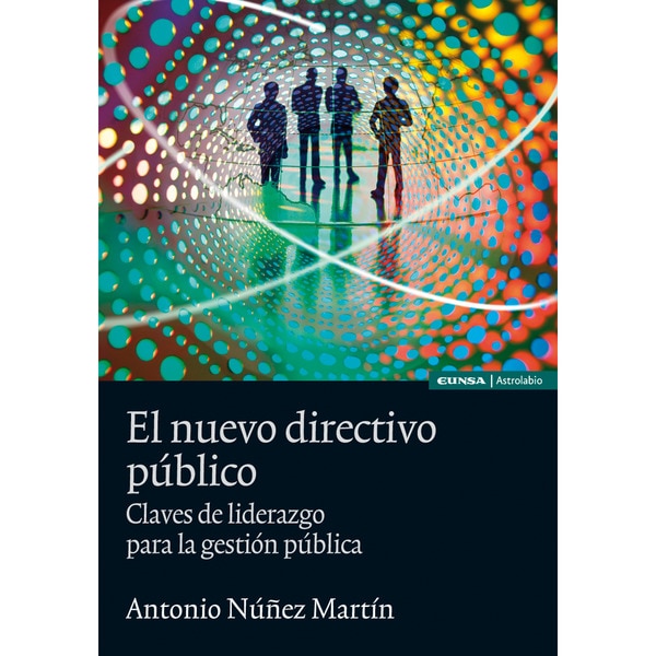 Nuevo Directivo Publico:Claves De Liderazgo Para L 1