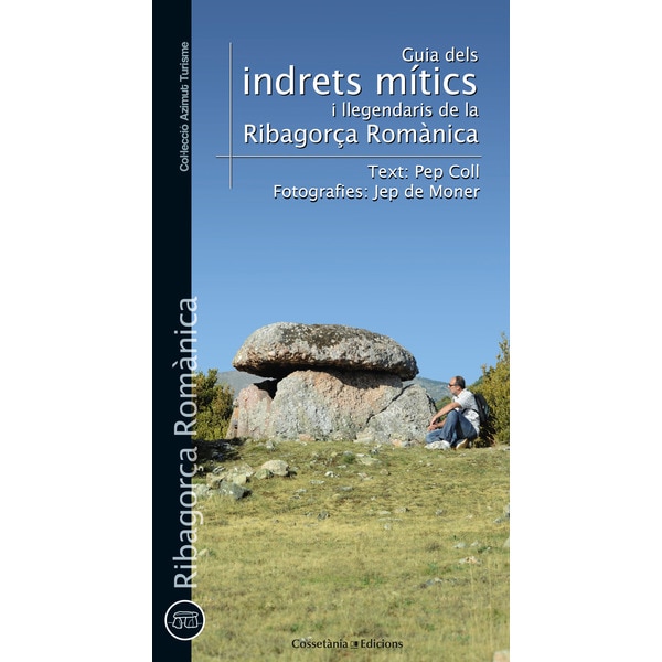 Imagem 0 de Guia d'indrets mítics i llegendaris de la ribagorça romànica