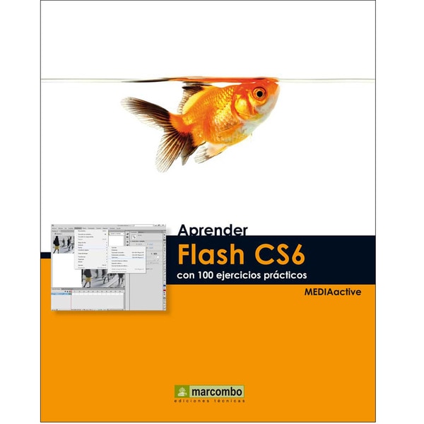 Aprender Flash Cs6 Con 100 Ejercicios Practicos 1