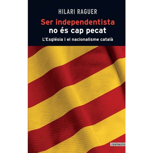 Ser Independentista No És Cap Pecat 1