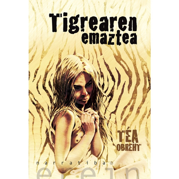 Tigrearen emaztea (Capa mole com abas) 1