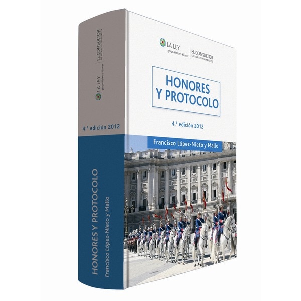 Honores y protocolo (4.ª edición) (Capa dura) 1