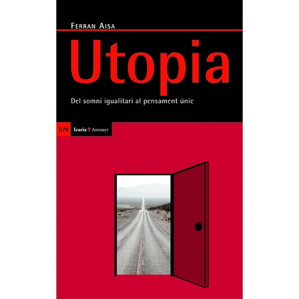 Imagem 0 de Utopia: Del Somni Igualitari Al Pensament Únic