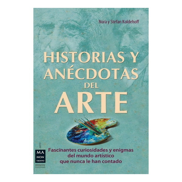 Historias y anecdotas del arte 1