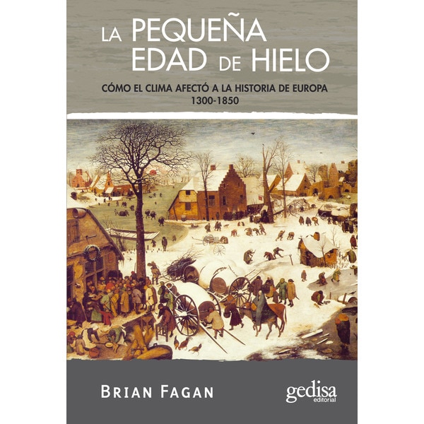 Imagen 0 de LA PEQUEñA EDAD DE HIELO (Tapa blanda Tapa blanda con solapas)