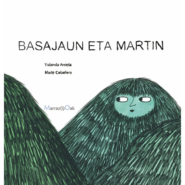 Basajaun eta Martin (Capa dura) 1