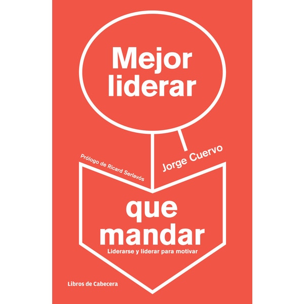 Mejor Liderar Que Mandar 1