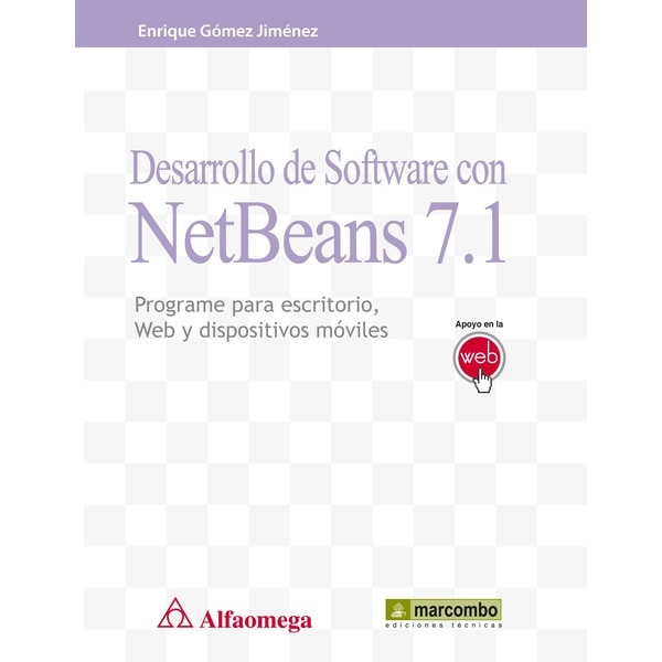 Imagem 0 de Desarrollo de Software con NetBeans 7.1: Programe para escritorio, Web y dispositivos móviles (Capa mole)