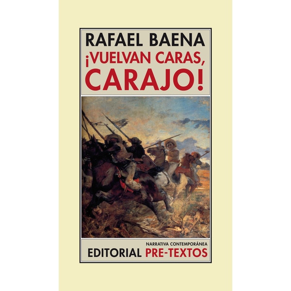 ¡vuelvan caras, carajo!(Tapa blanda) 1