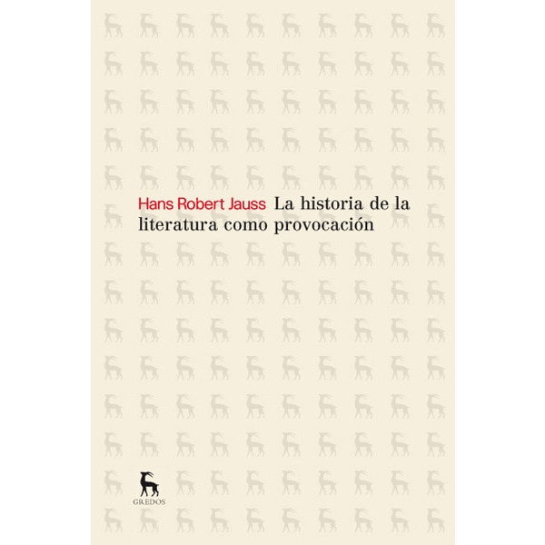 Imagen 0 de La historia de la literatura como provocación (Tapa dura)