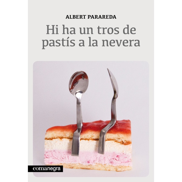 Imagem 0 de Hi Ha Un Tros De Pastis A La Nevera