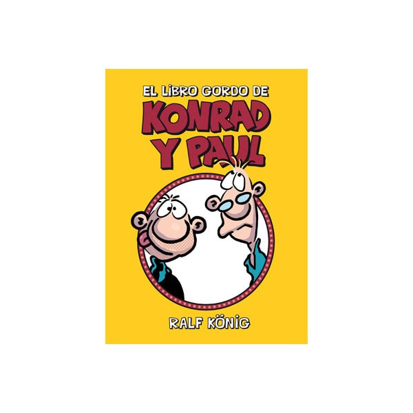 Imagen 0 de El libro gordo de konrad y paul (Tapa dura)