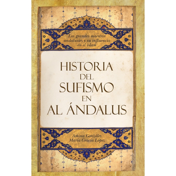 Imagen 0 de Historia del sufismo en al- ándalus (Tapa dura)