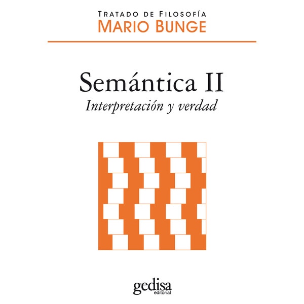 Semántica II. Interpretación y verdad (Capa mole) 1