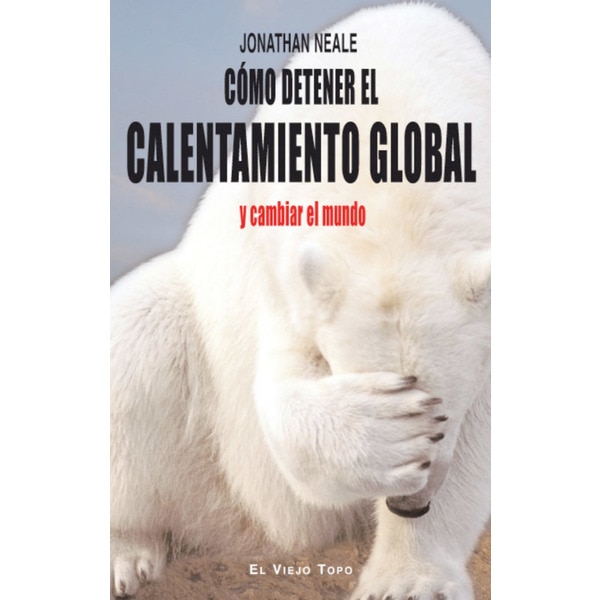 Imagem 0 de Como Detener El Calentamiento Global Y Cambiar El