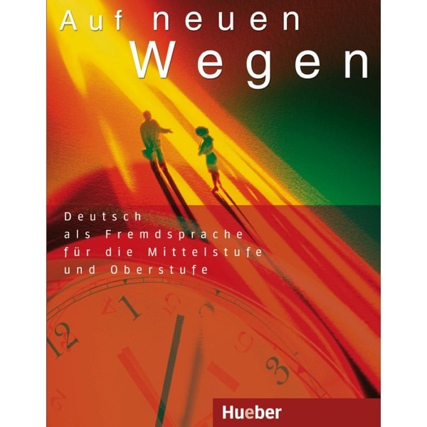 AUF NEUEN WEGEN.Lehrbuch (L.Alum.) 1