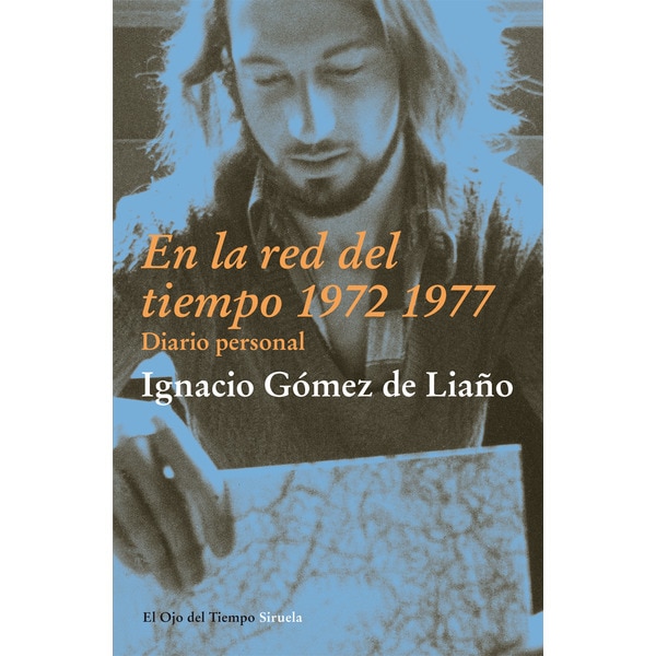 Imagem 0 de En la red del tiempo 1972 1977: Diario personal(Tapa blanda)