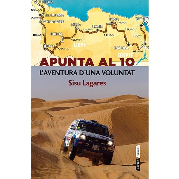Apunta al 10. L'aventura d'una voluntat (Capa mole com abas) 1