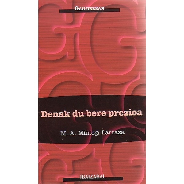 Imagen 0 de Denak du bere prezioa (Tapa dura)