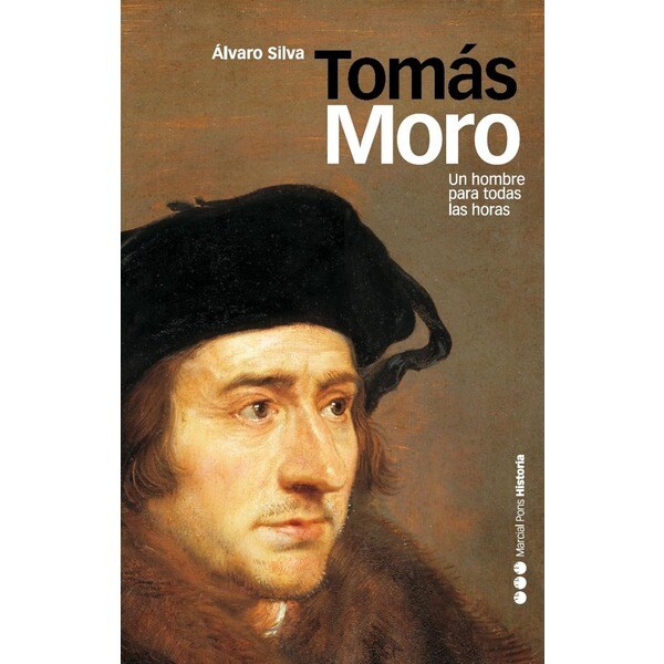 TOMÁS MORO: Un hombre para todas las horas (Capa mole com abas) 1