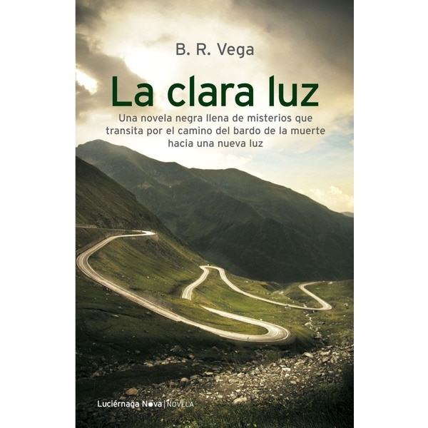 La clara luz (Capa mole com abas) 1