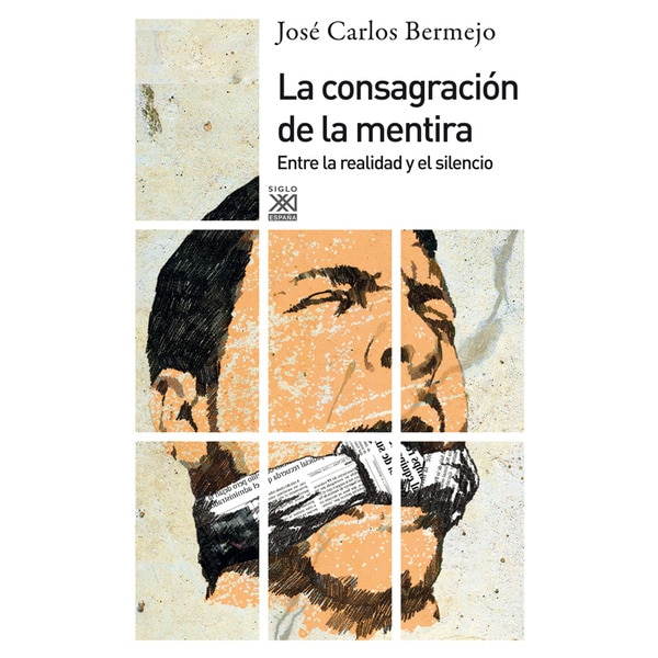 Imagem 0 de La consagración de la mentira: Entre la realidad y el silencio (Capa mole com abas)