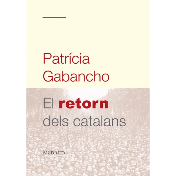 Imagem 0 de El retorn dels catalans(Tapa blanda)