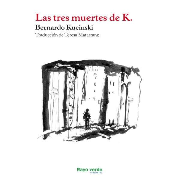 Las Tres Muertes De K 1