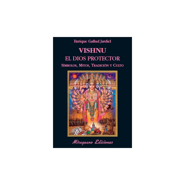 Imagem 0 de Vishnu. El Dios Protector: Símbolos. Mitos. Tradición Y Culto