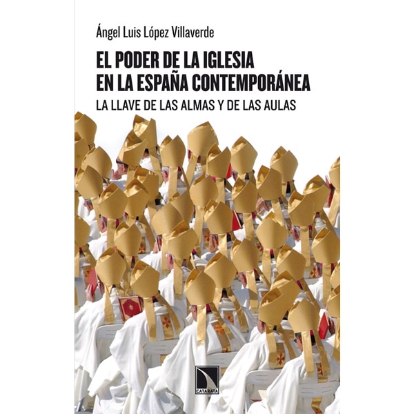 El Poder De La Iglesia En La España Contemporánea 1