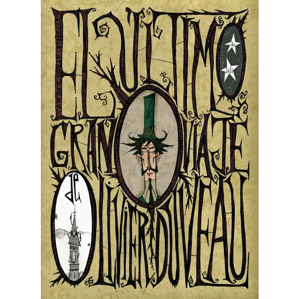 El último gran viaje de Olivier Duveau (Capa mole com abas) 1