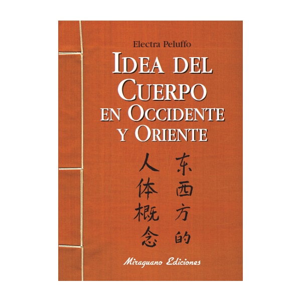 Idea Del Cuerpo En Occidente Y Oriente 1