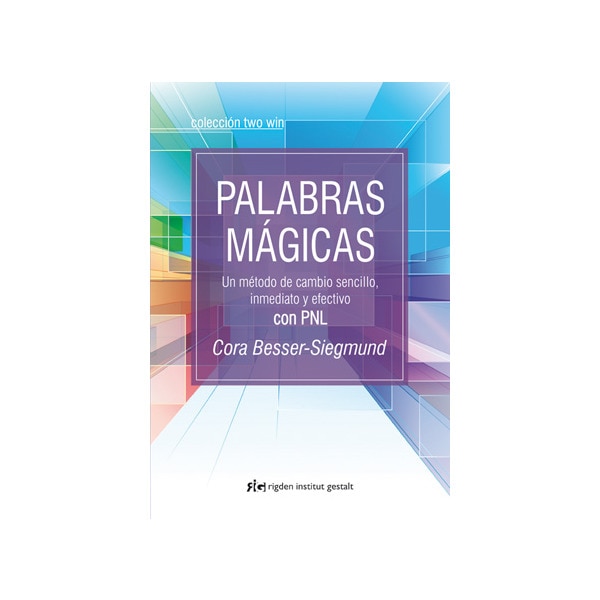 Imagem 0 de Palabras mágicas: Un método de cambio sencillo, inmediato y efectivo con PNL (Capa mole com abas)