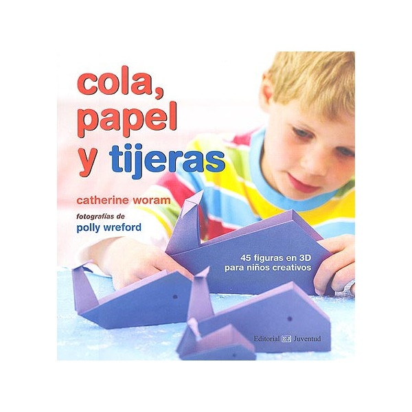 Cola, papel y tijeras (Capa dura) 1