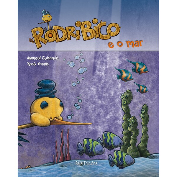 Rodribico e o mar (Capa dura) 1