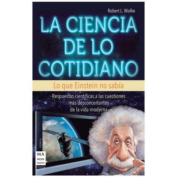La Ciencia De Lo Cotidiano 1