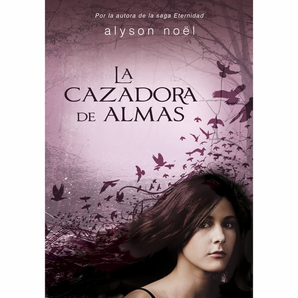 Imagen 0 de La cazadora de almas (Tapa blanda)