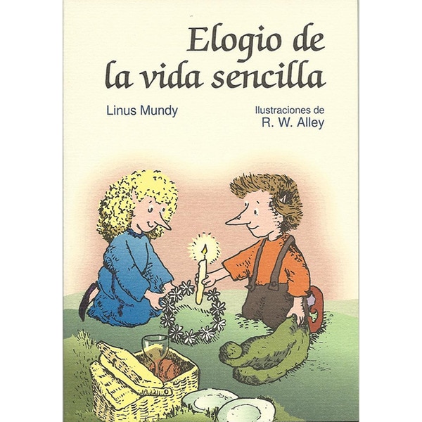 Imagen 0 de Elogio de la vida sencilla (Tapa blanda)
