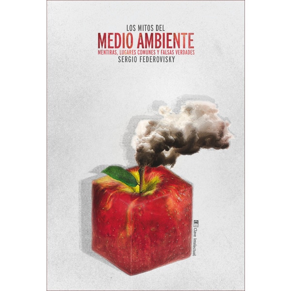 Los Mitos Del Medio Ambiente 1