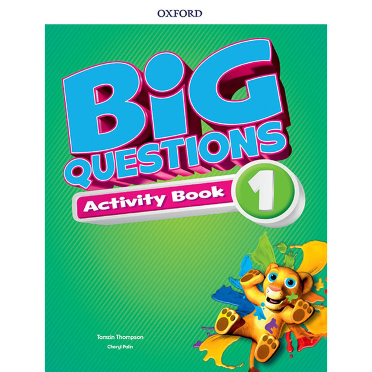 Big Questions 1. Activity Book · OXFORD UNIVERSITY PRESS · El Corte Inglés