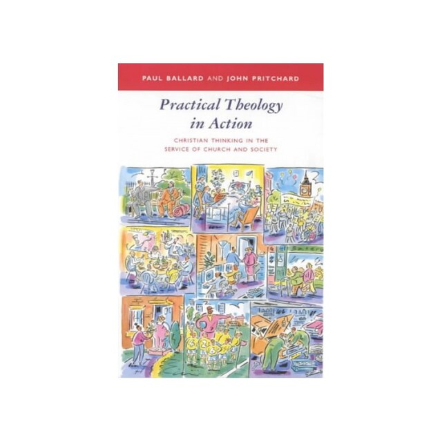 Imagen 0 de Practical Theology In Action - Christian Thinking In The Service Of Church And Society