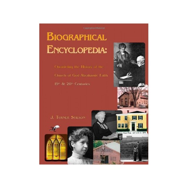 Imagen 0 de Biogragraphical Encyclopedia: Chronicling The History Of The Church Of God Abrahamic Faith