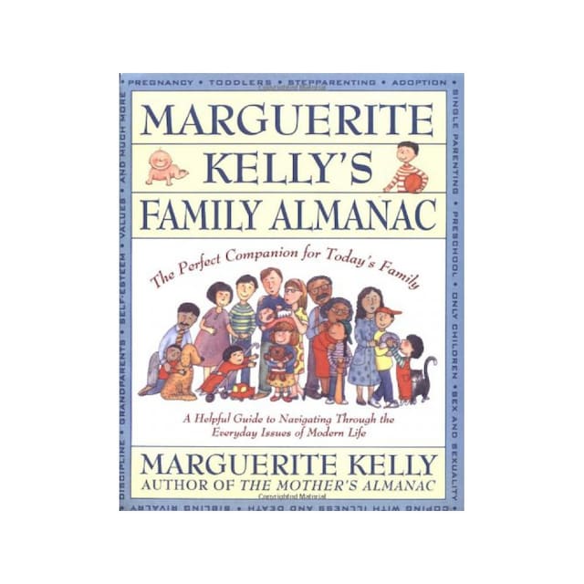 Imagen 0 de Marguerite Kelly's Family Almanac: A Helping Guide To Navigating Through The Everyday Issues Of Modern Life