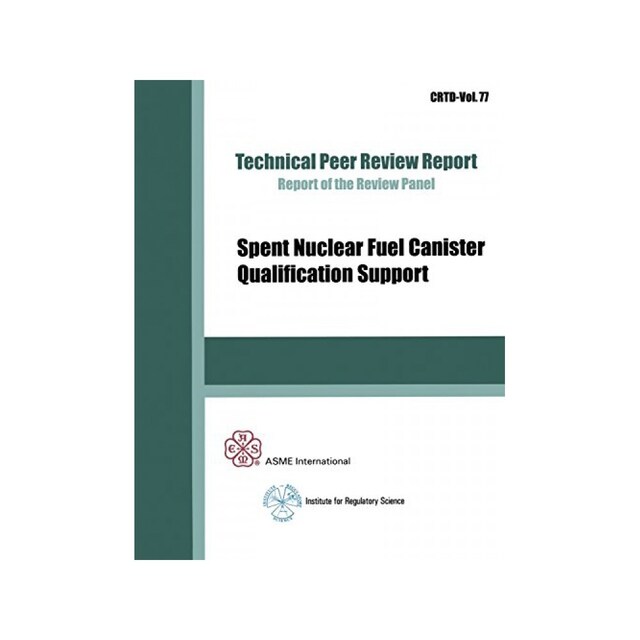 Imagen 0 de Spent Nuclear Fuel Canister Qualification Support