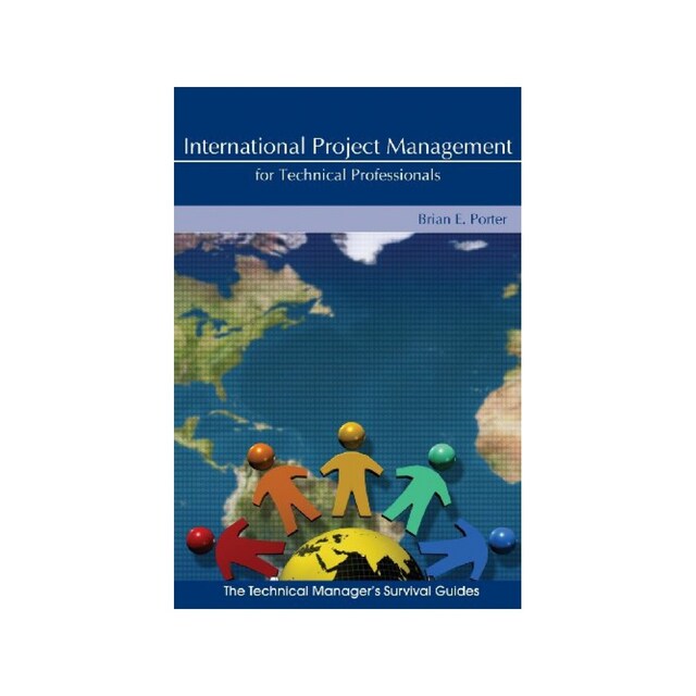Imagen 0 de International Project Management (Technical Manager's Survival Guides)
