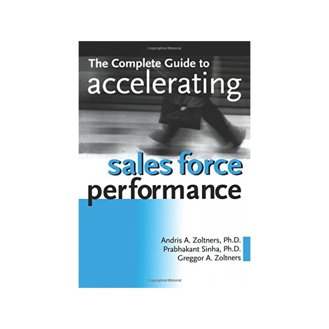 Imagen 0 de The Complete Guide To Accelerating Sales Force Performance