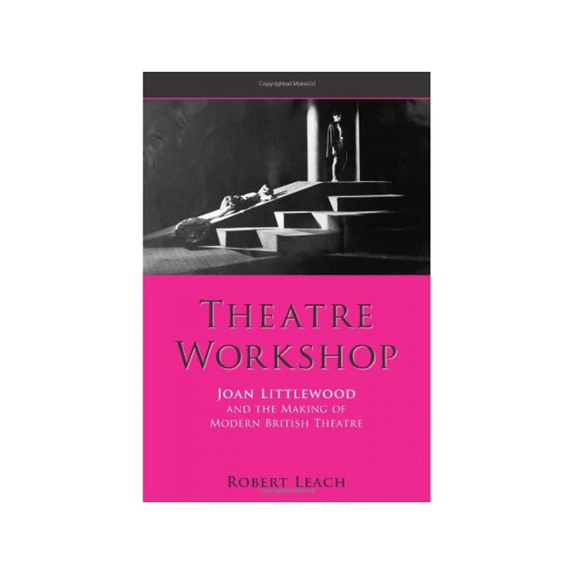 Imagen 0 de Theatre Workshop: Joan Littlewood And The Making Of Modern British Theatre (Exeter Performance Studies)